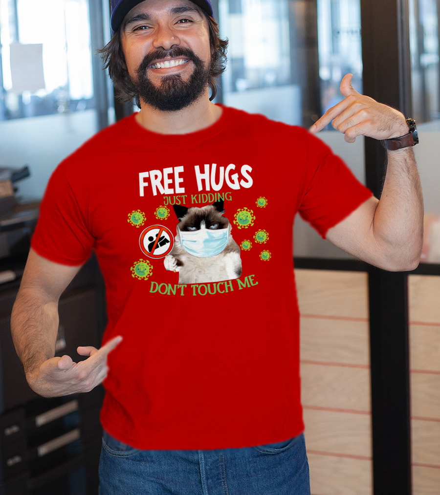 Free Hugs Just Kidding Don't Touch Me Masked Cat Virus T-Shirt