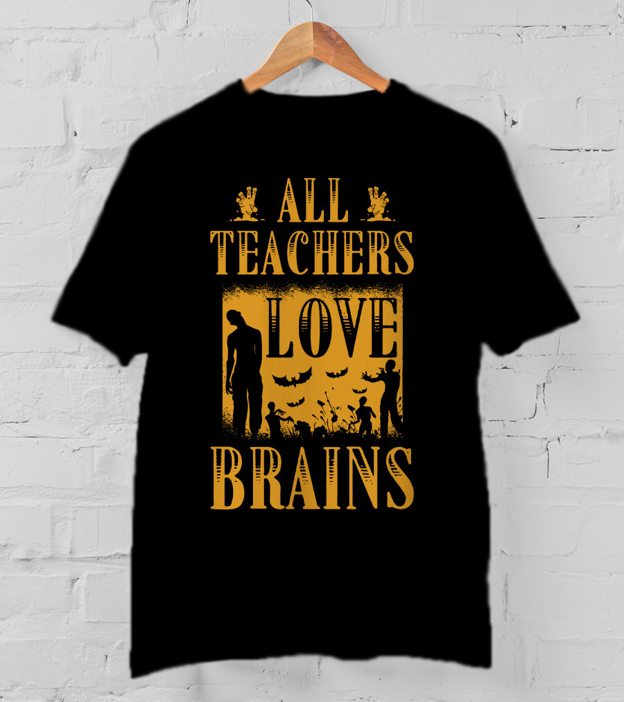 All Teachers Love Brains Zombie Silhouette Bats And Graveyard T-Shirt