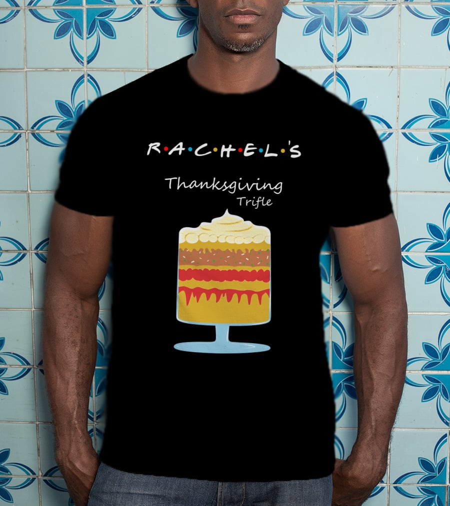 Rachel's Thanksgiving Trifle With Iconic Colored Dots T-Shirt