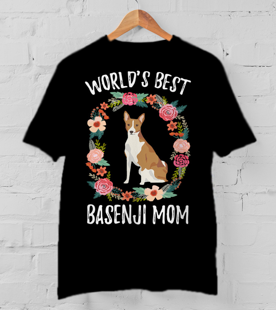 World's Best Basenji Mom Floral Wreath T-Shirt