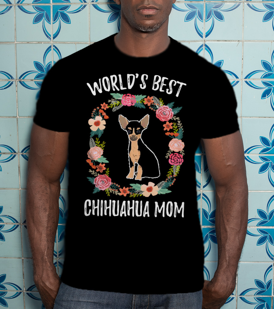 World's Best Chihuahua Mom Black Chihuahua Floral Circle T-Shirt