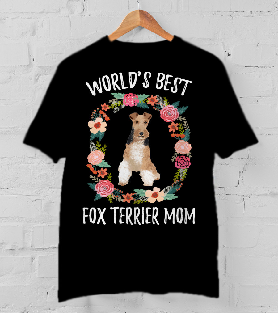 World's Best Fox Terrier Mom Floral Wreath T-Shirt