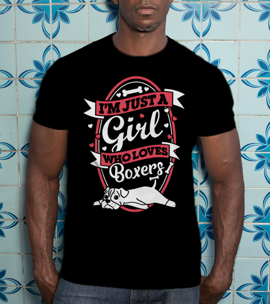 I'm Just A Girl Who Loves Boxers With Cute Dog And Heart Accents T-Shirt