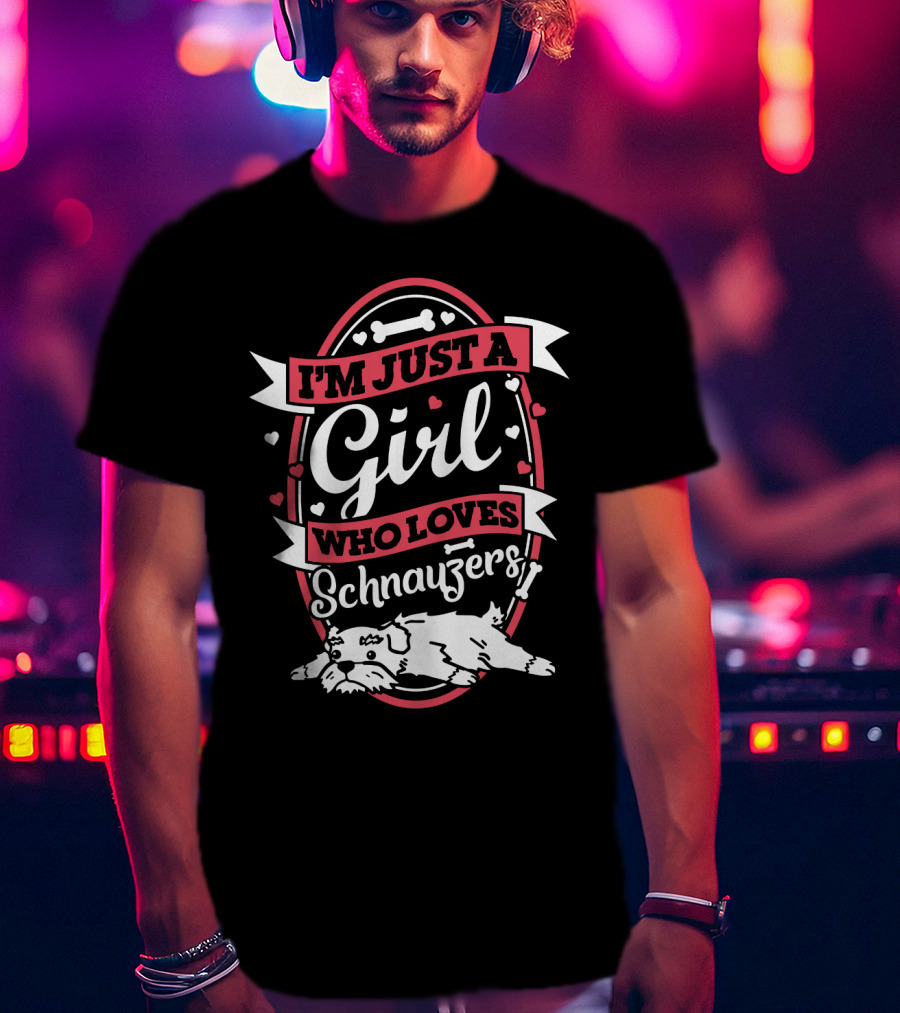 I'm Just A Girl Who Loves Schnauzers With Heart And Bone Accents T-Shirt