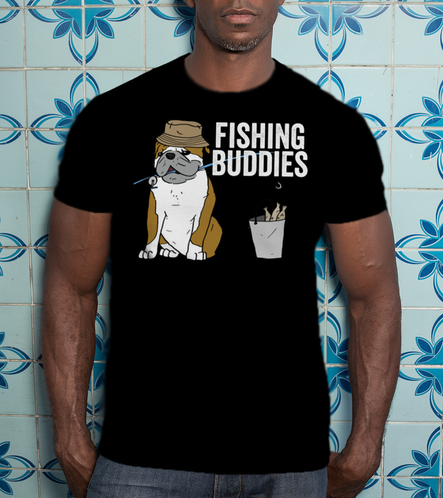 Bulldog Wearing Hat With Fishing Hook And Bucket - Fun Fishing Buddies T-Shirt