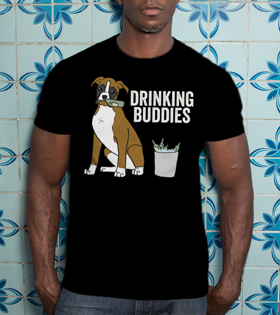 Boxer With Beer Bottles And Bucket - Drinking Buddies T-Shirt