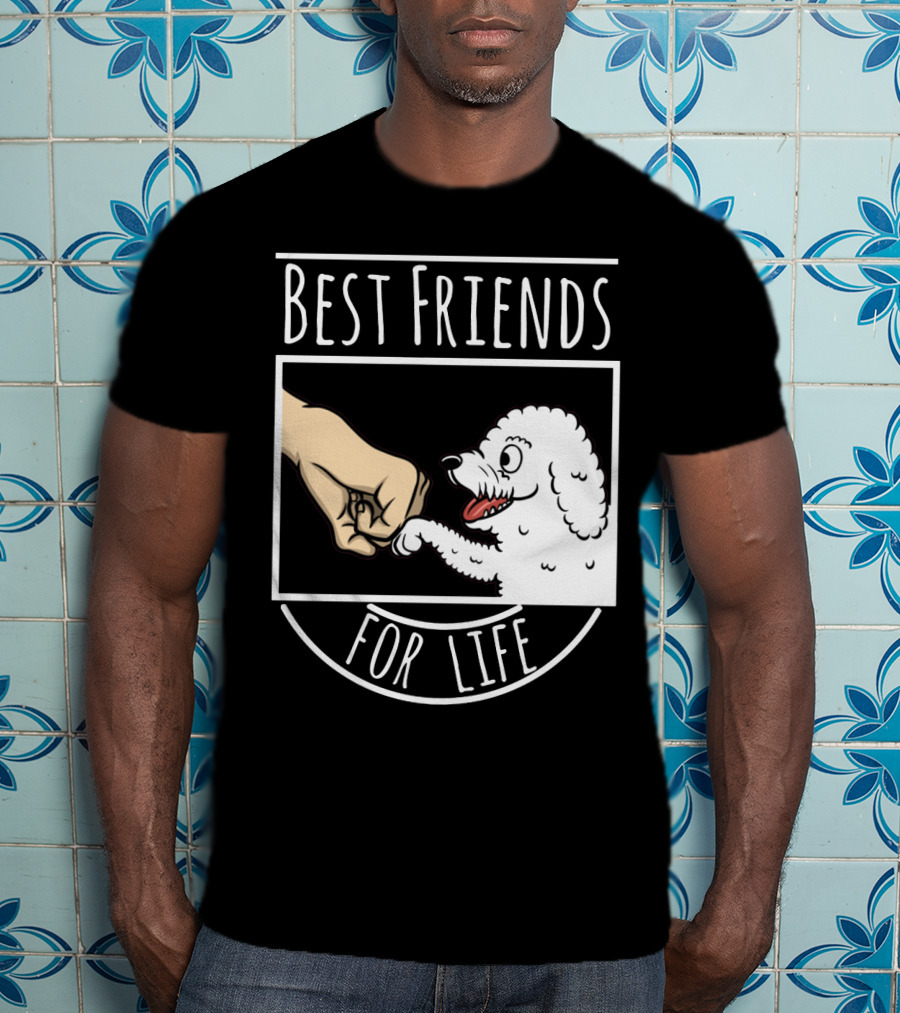 Bichon Frise Best Friends For Life Fist Bump T-Shirt