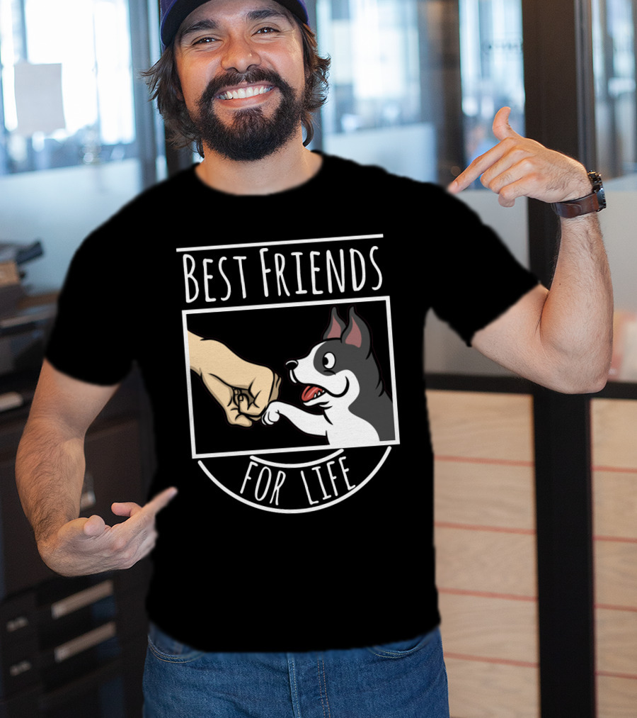 Best Friends For Life Boston Terrier Fist Bump T-Shirt