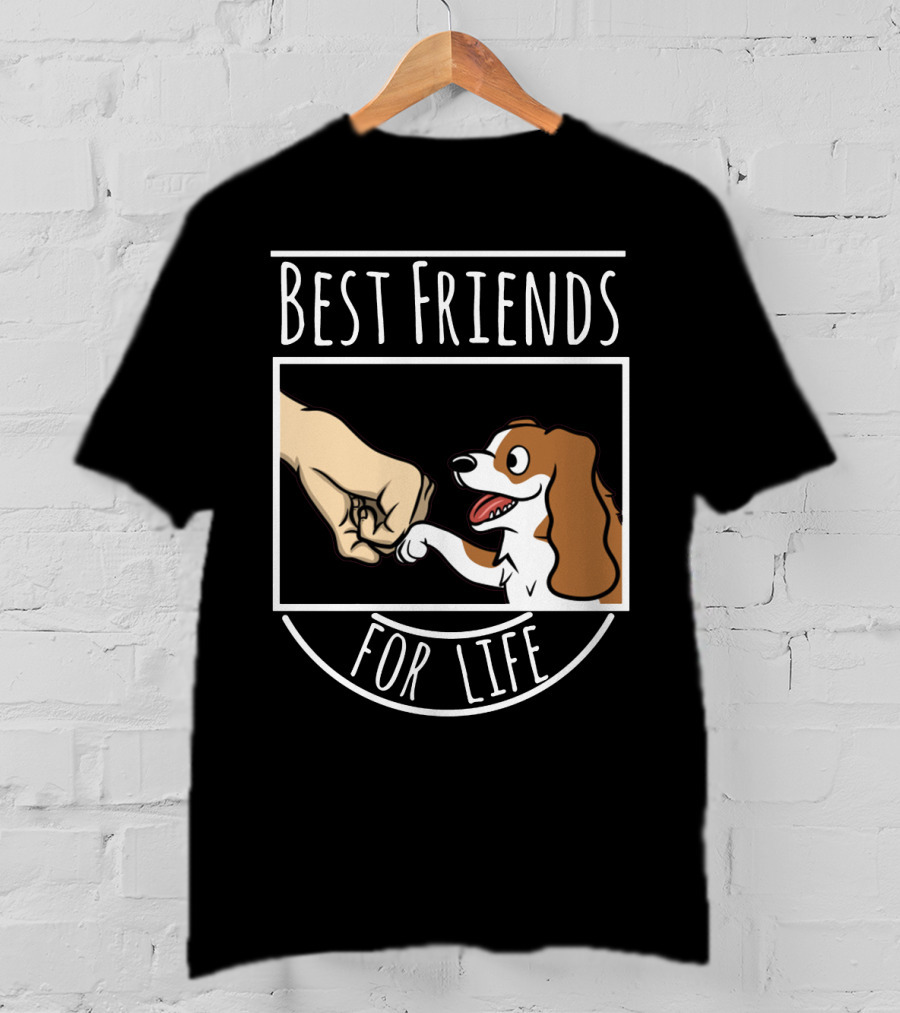 Best Friends For Life Cavalier King Charles Spaniel Fist Bump T-Shirt