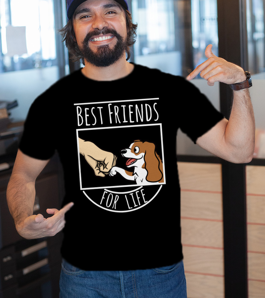 Best Friends For Life Cavalier King Charles Spaniel Fist Bump T-Shirt