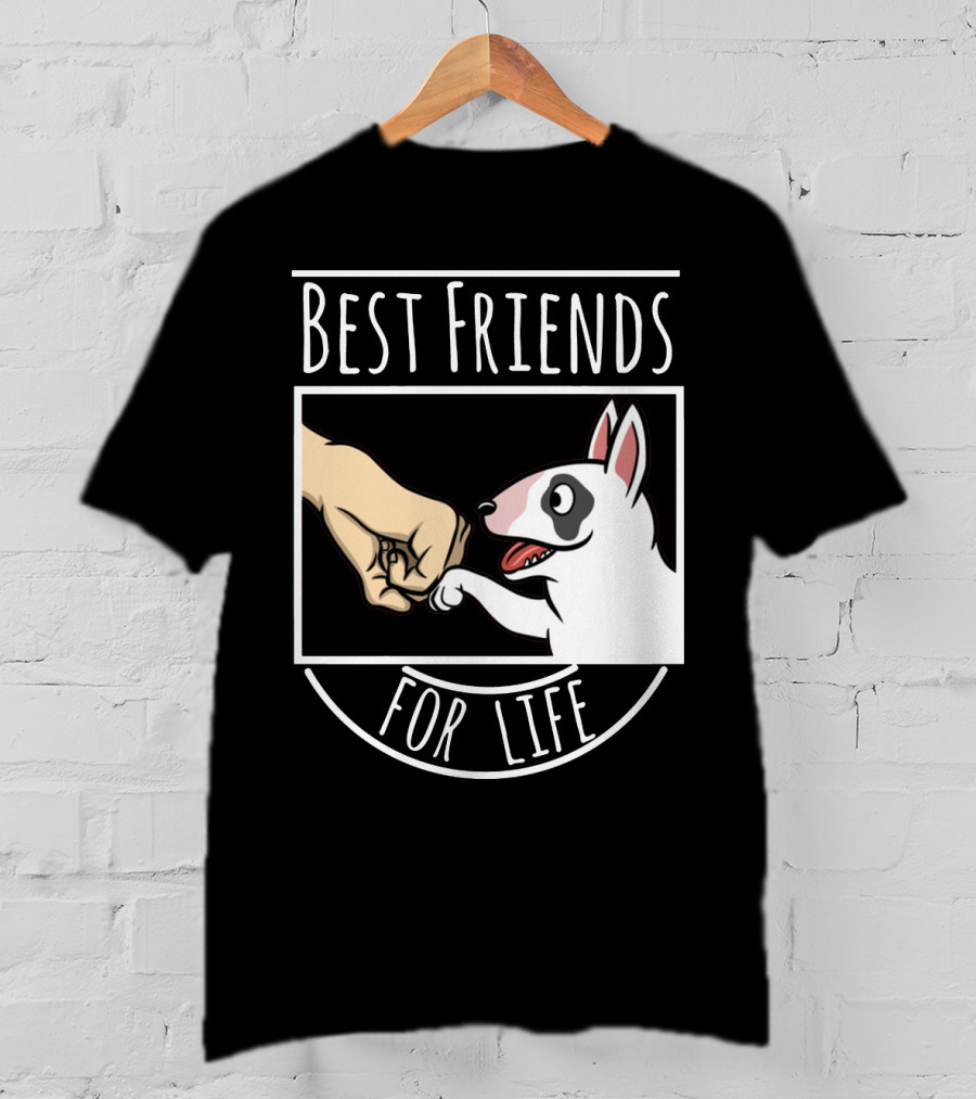 Best Friends For Life Dog And Fist Bump T-Shirt