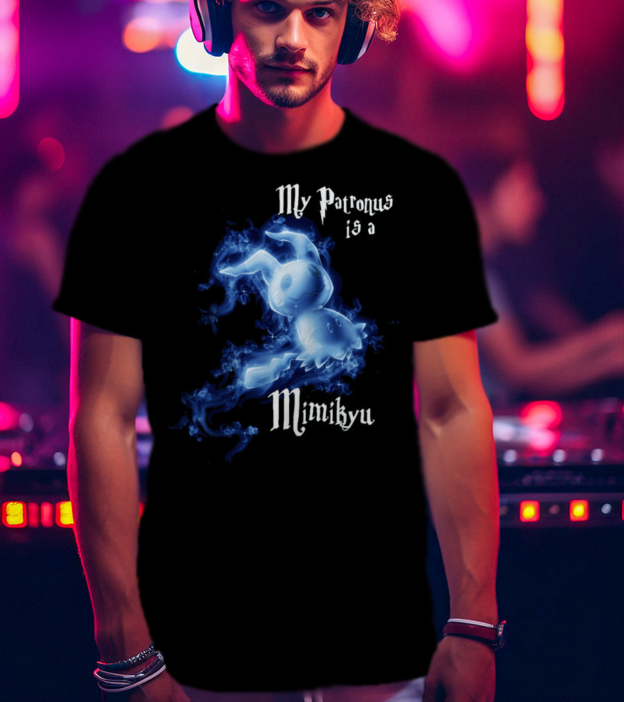 My Patronus Is A Mimikyu T-Shirt