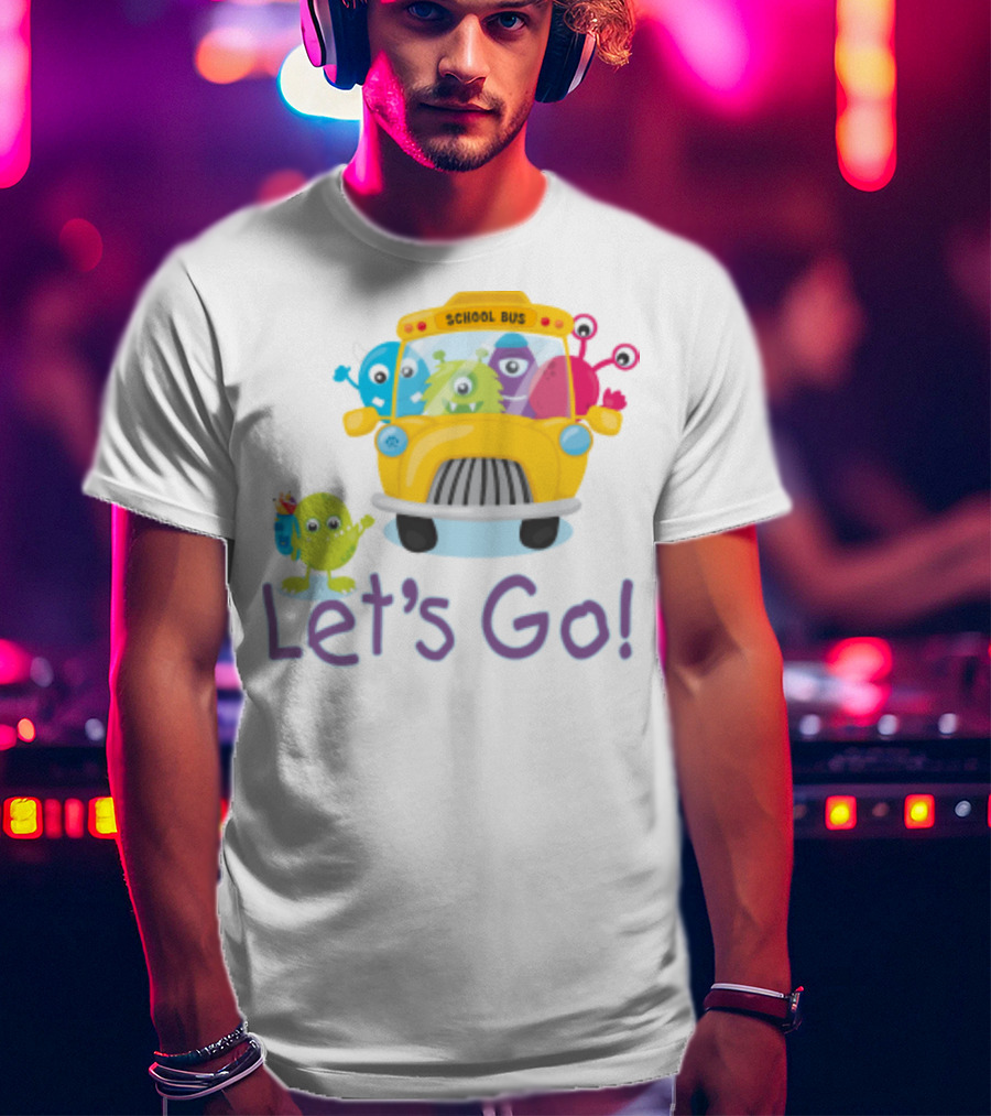 Let's Go Back To School With Colorful Monster School Bus Adventure T-Shirt