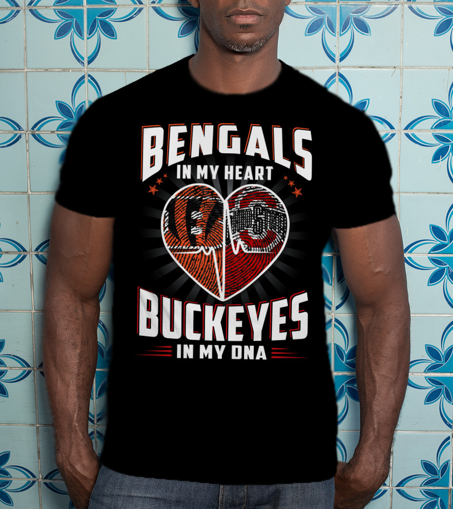 Bengals In My Heart Buckeyes In My Dna Heartbeat Logo Combination T-Shirt