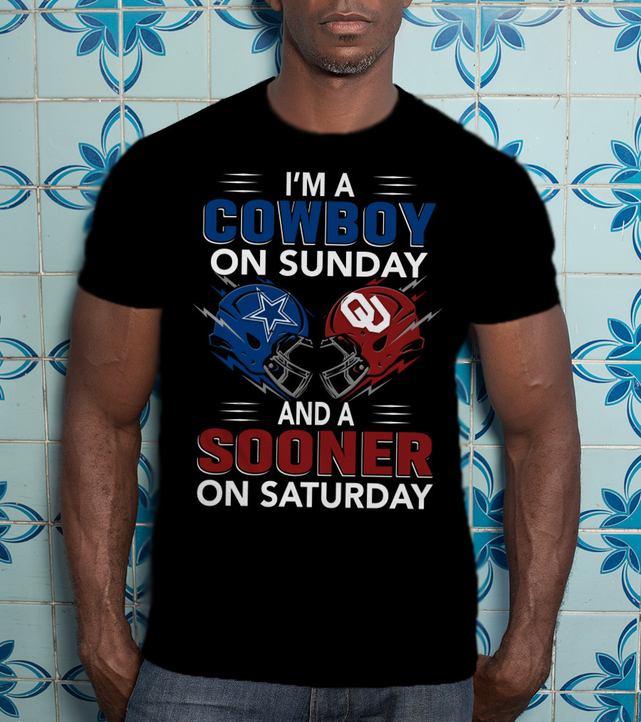 I'm A Cowboy On Sunday And A Sooner On Saturday Football Helmets T-Shirt