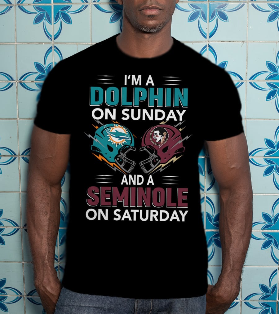 I'm A Dolphin On Sunday And A Seminole On Saturday Football Helmets T-Shirt