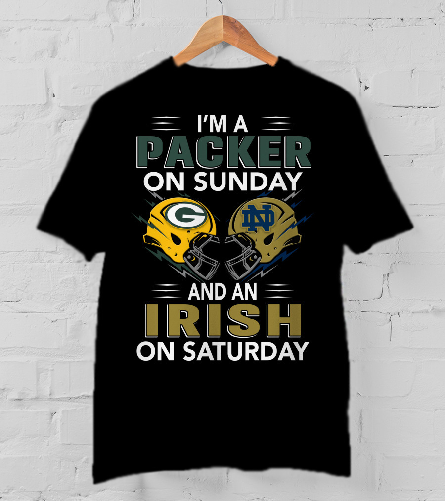 I'm A Packer On Sunday And An Irish On Saturday Helmets T-Shirt