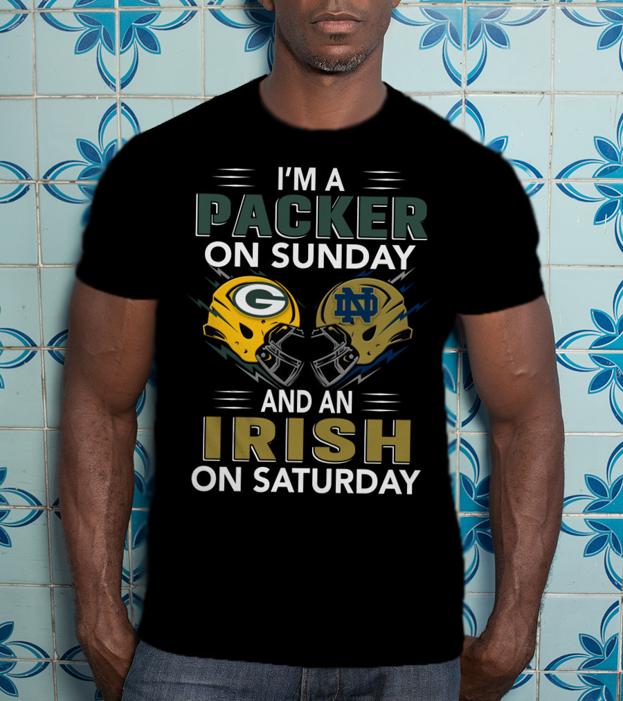 I'm A Packer On Sunday And An Irish On Saturday Helmets T-Shirt