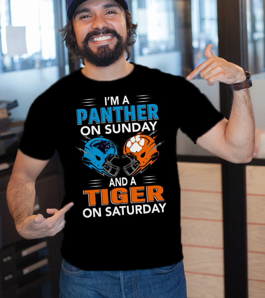 I'm A Panther On Sunday And A Tiger On Saturday T-Shirt