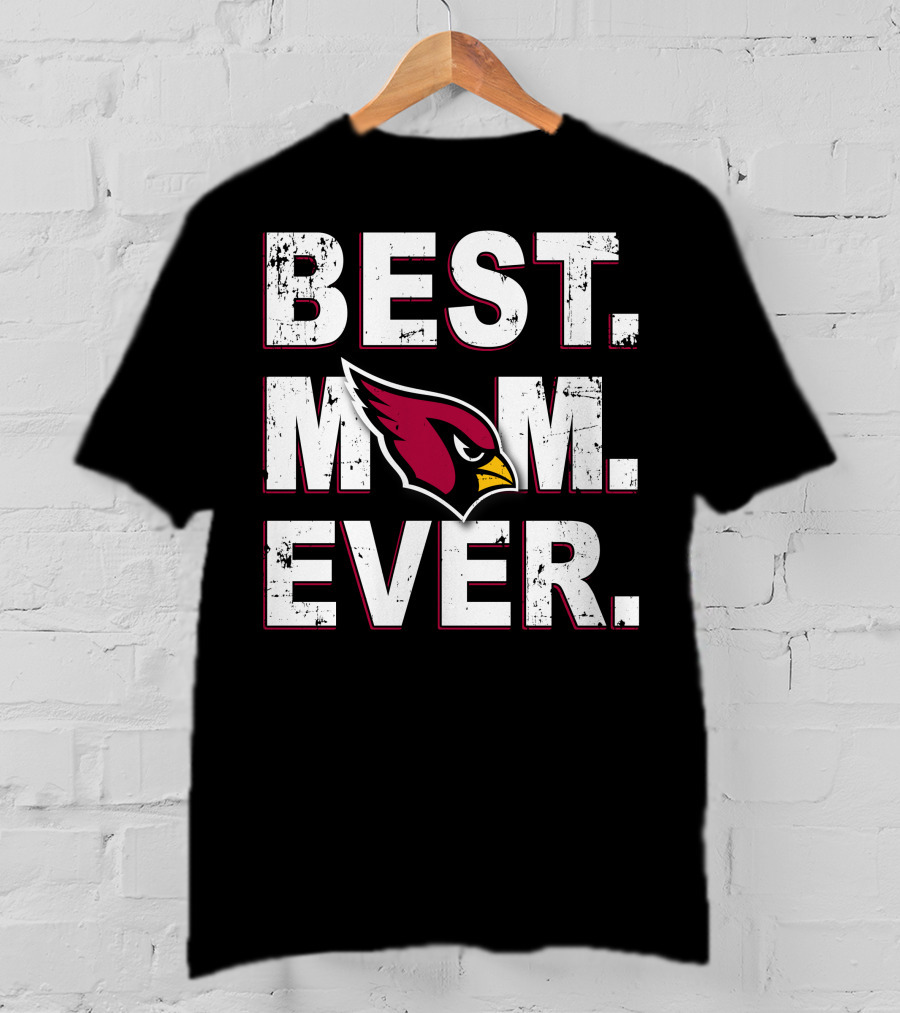 Best Mom Ever Cardinals Fan T-Shirt
