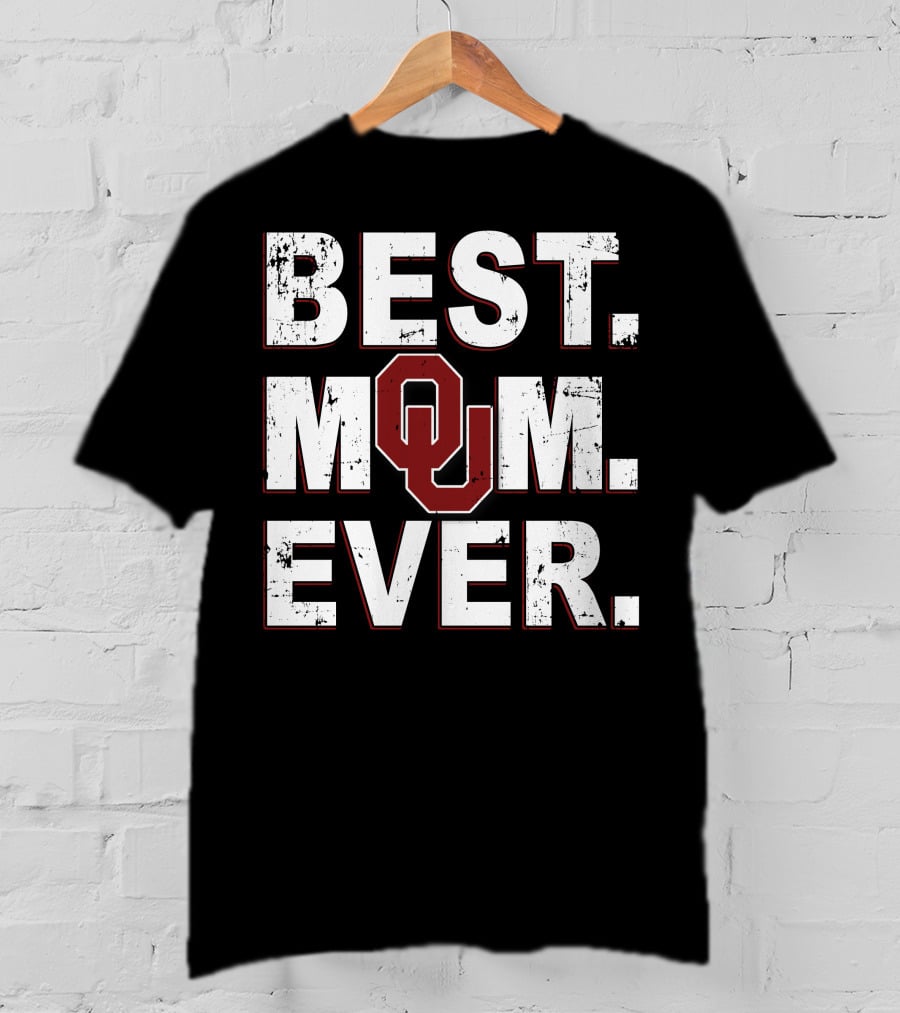 Best Mom Ever Oklahoma Sooners Ou T-Shirt