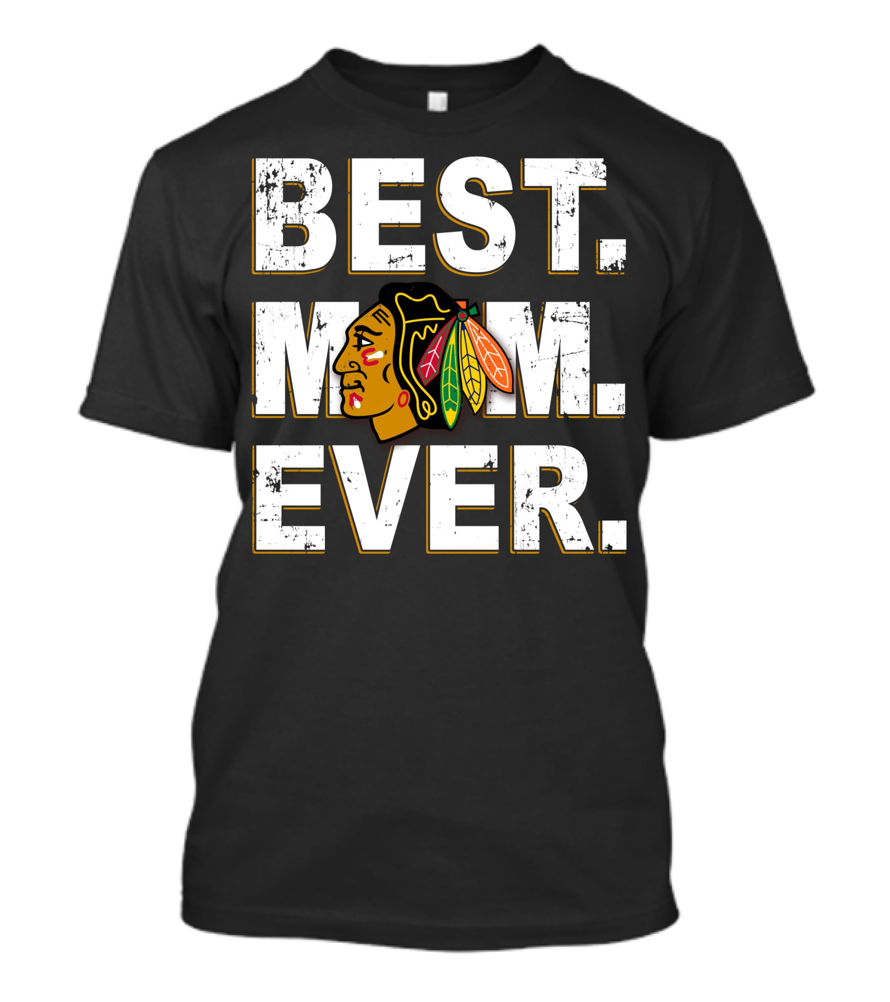 Best Mom Ever Chicago Blackhawks Fan Hockey Team T-Shirt
