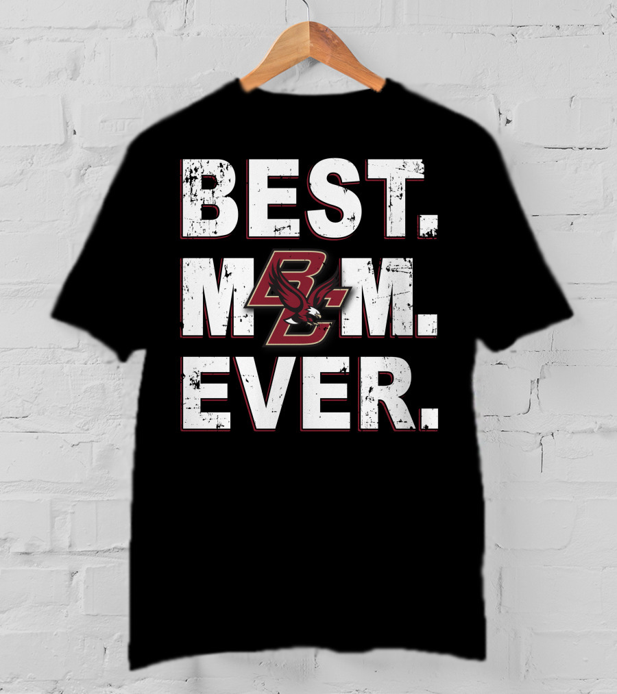 Best Mom Ever Boston College Eagles T-Shirt