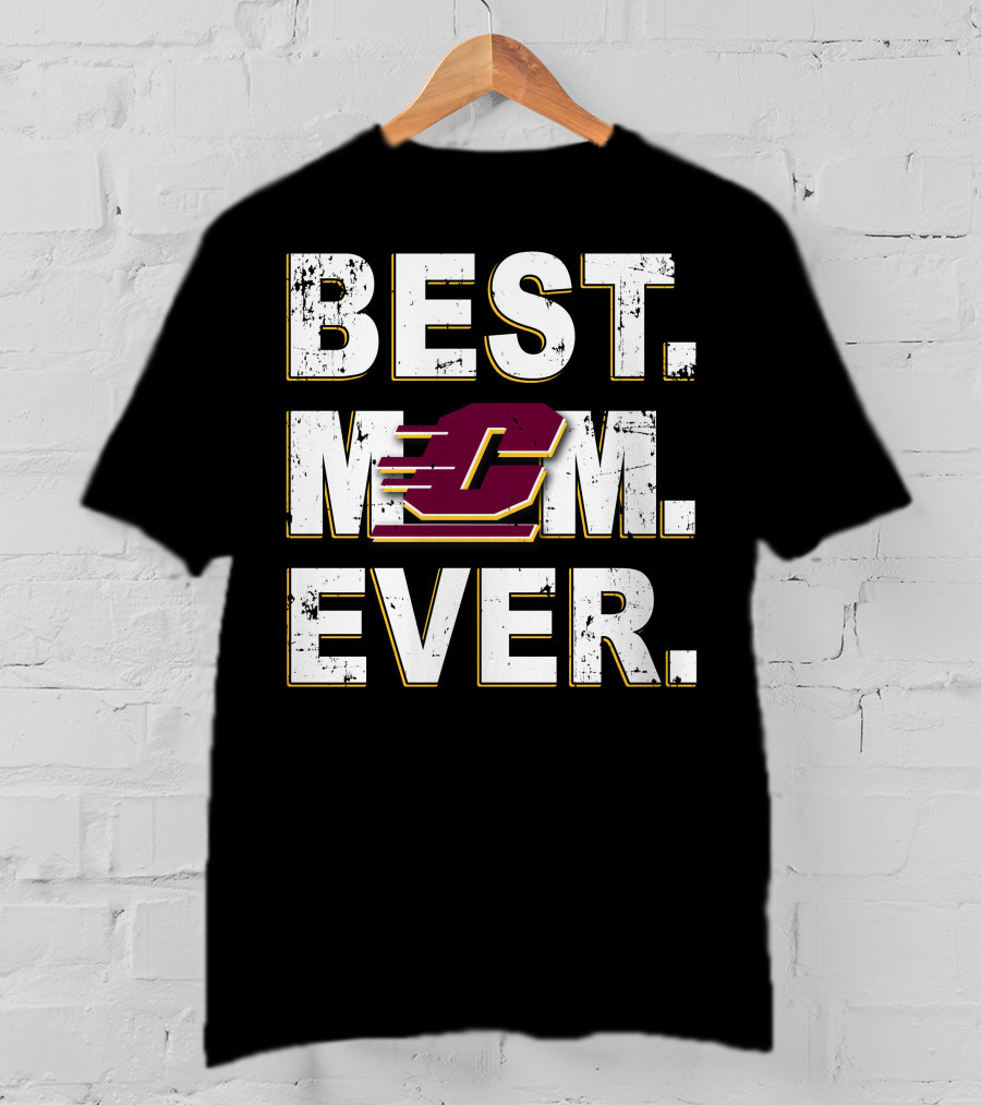 Best Mom Ever Central Michigan Chippewas C T-Shirt