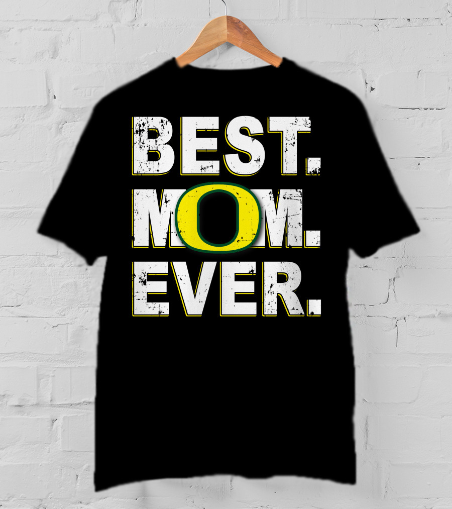 Best Mom Ever Oregon Ducks T-Shirt