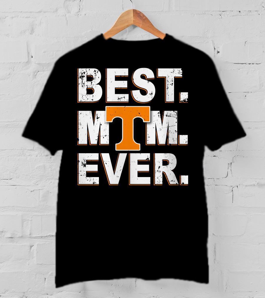 Best Mom Ever Tennessee Volunteers T-Shirt
