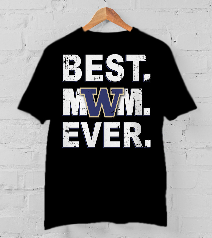 Best Mom Ever Washington Huskies W T-Shirt