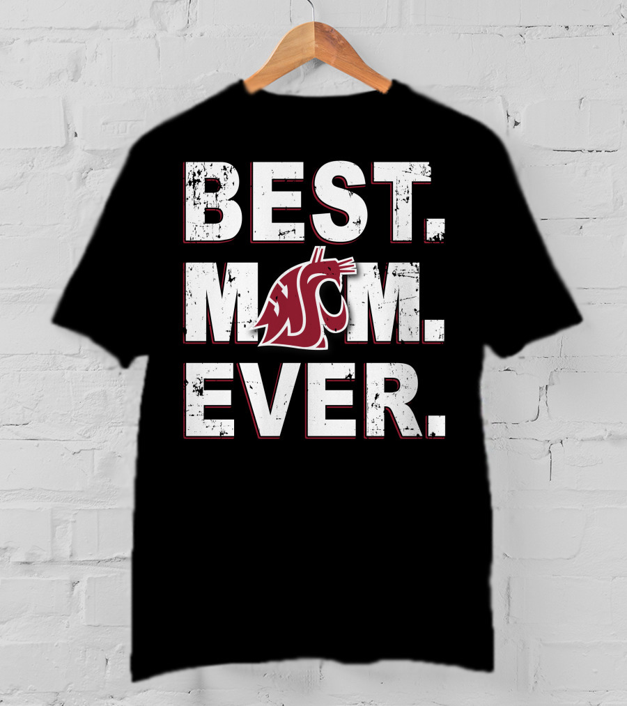 Best Mom Ever Washington State Cougars T-Shirt