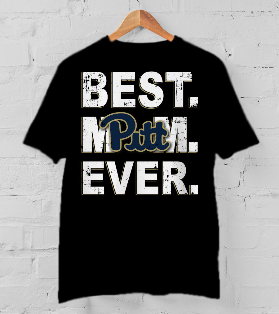Best Mom Ever Pitt Panthers T-Shirt