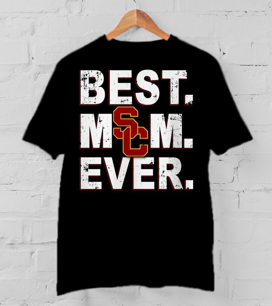 Best Mom Ever Usc Trojans SC T-Shirt