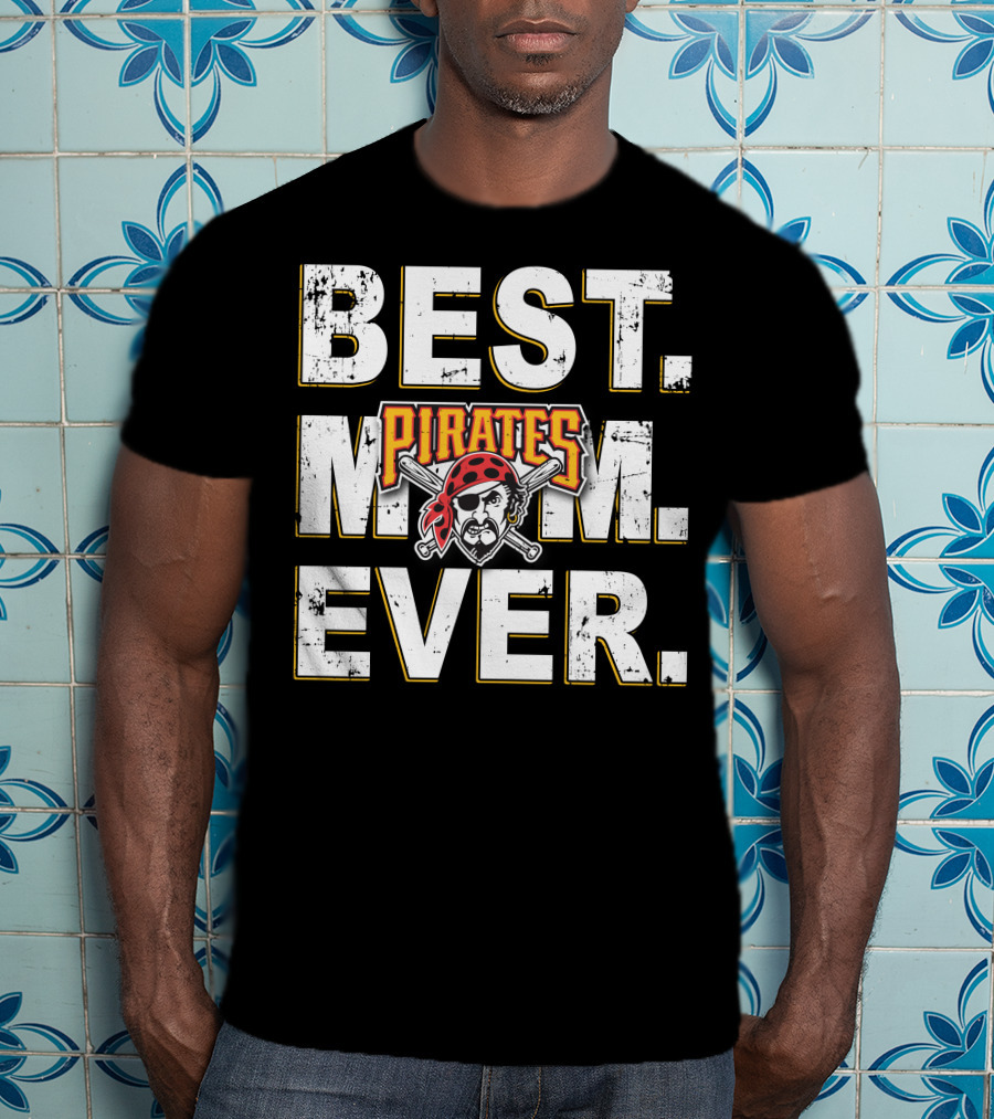 Best Mom Ever Pirates T-Shirt
