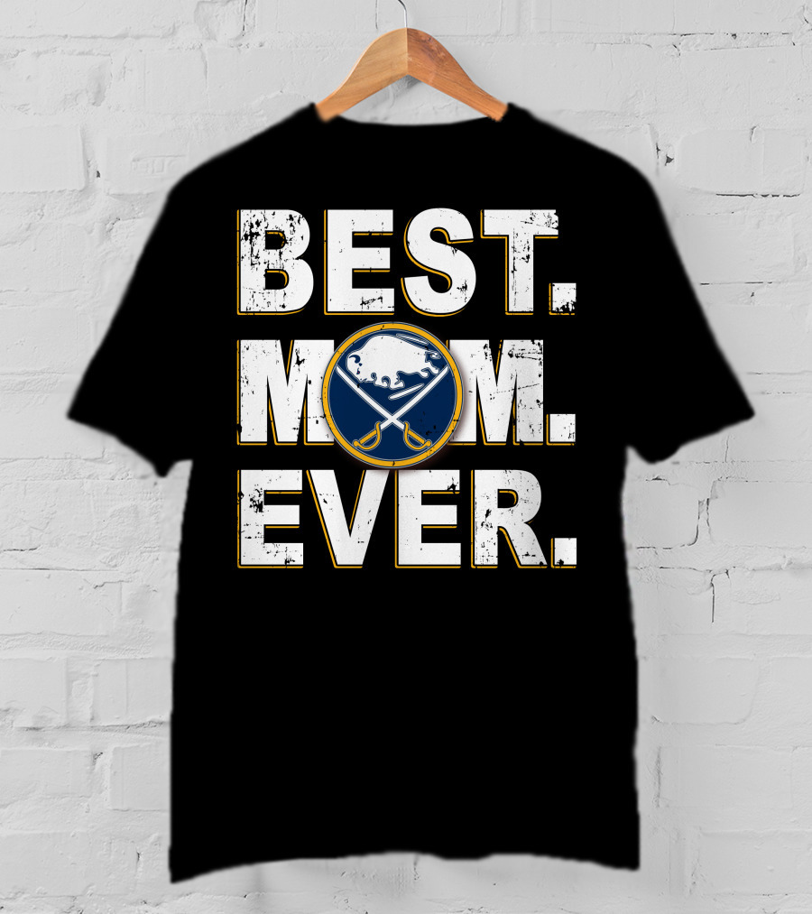 Best Mom Ever Buffalo Sabres T-Shirt