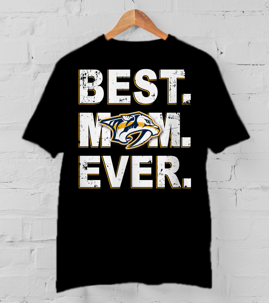 BEST MOM EVER Nashville Predators Fan Gear T-Shirt