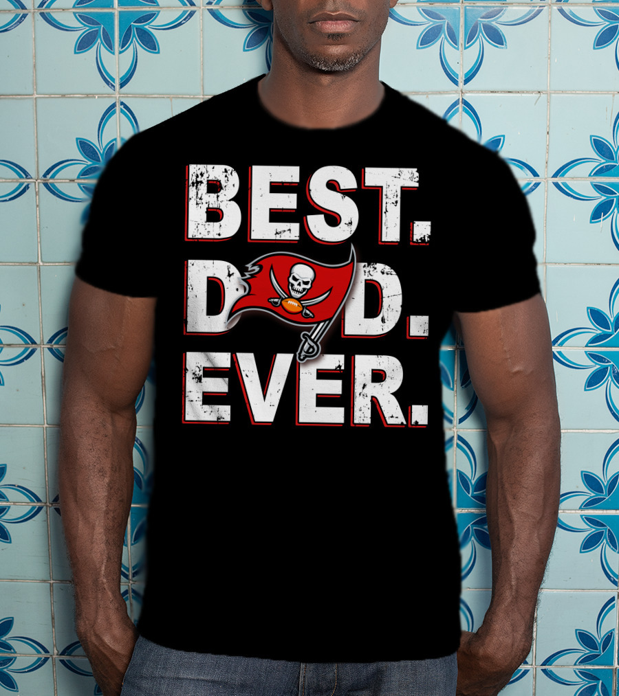 Best Dad Ever Tampa Bay Buccaneers Skull Flag T-Shirt