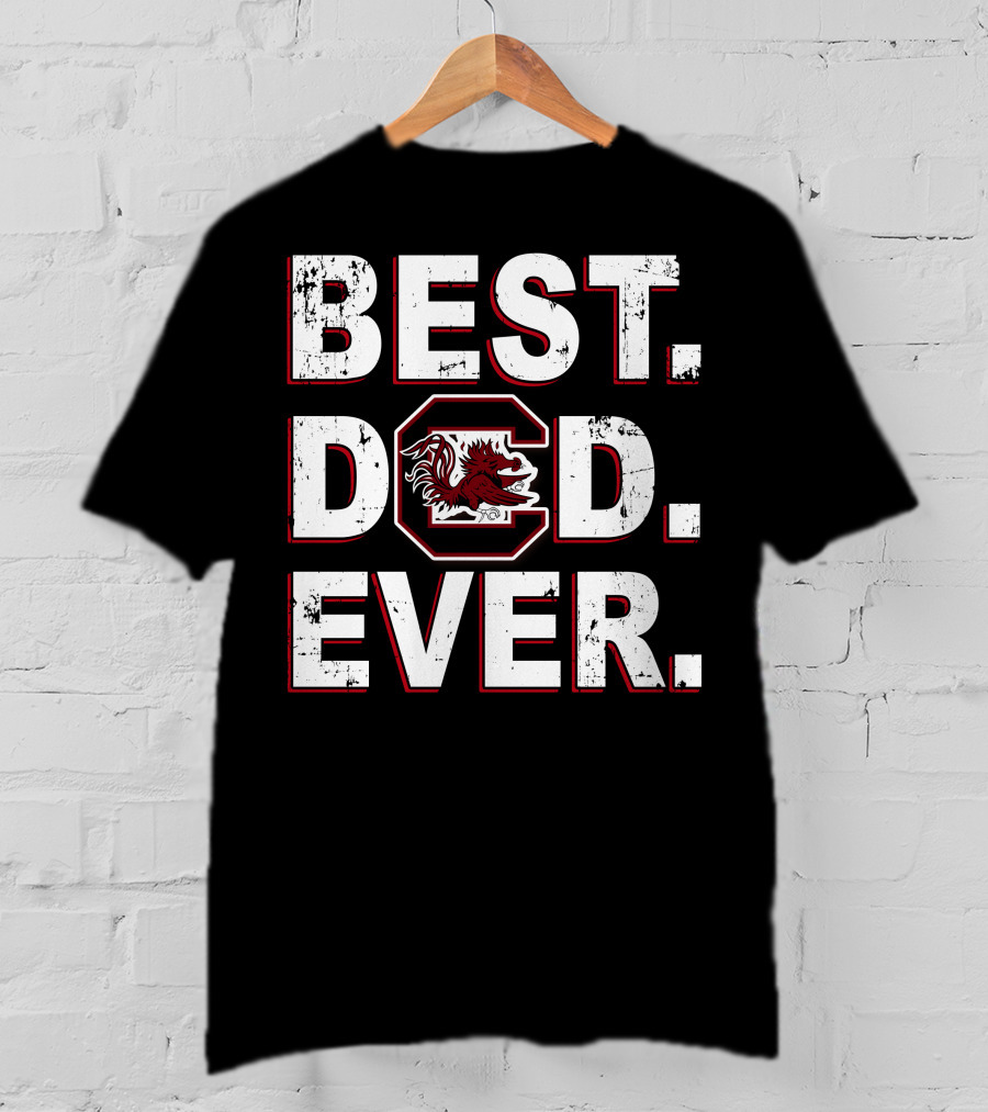 Best Dad Ever South Carolina Gamecocks T-Shirt