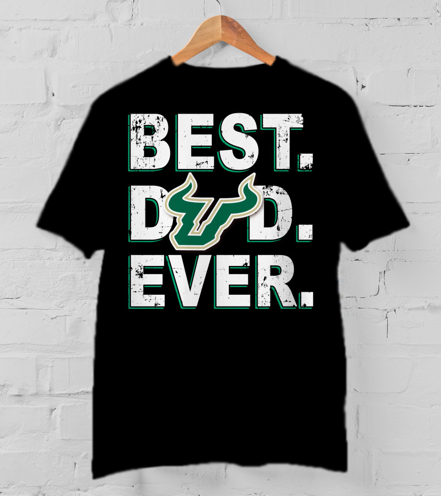 Best Dad Ever Usf Bulls T-Shirt