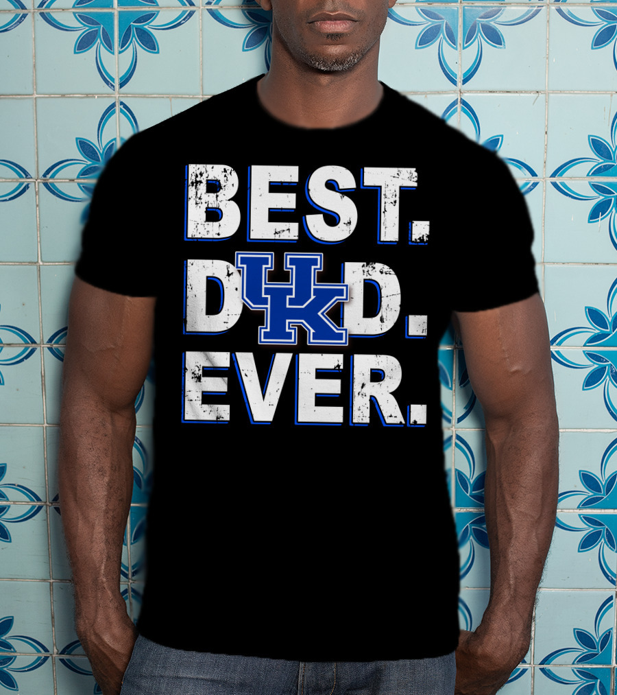Best Dad Ever Uk Wildcats T-Shirt