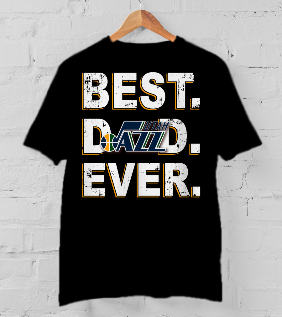 Best Dad Ever Utah Jazz T-Shirt
