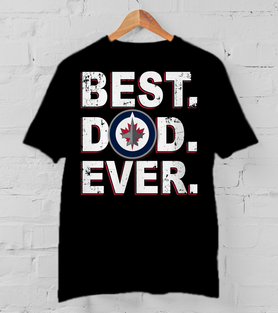 Best Dad Ever Winnipeg Jets T-Shirt