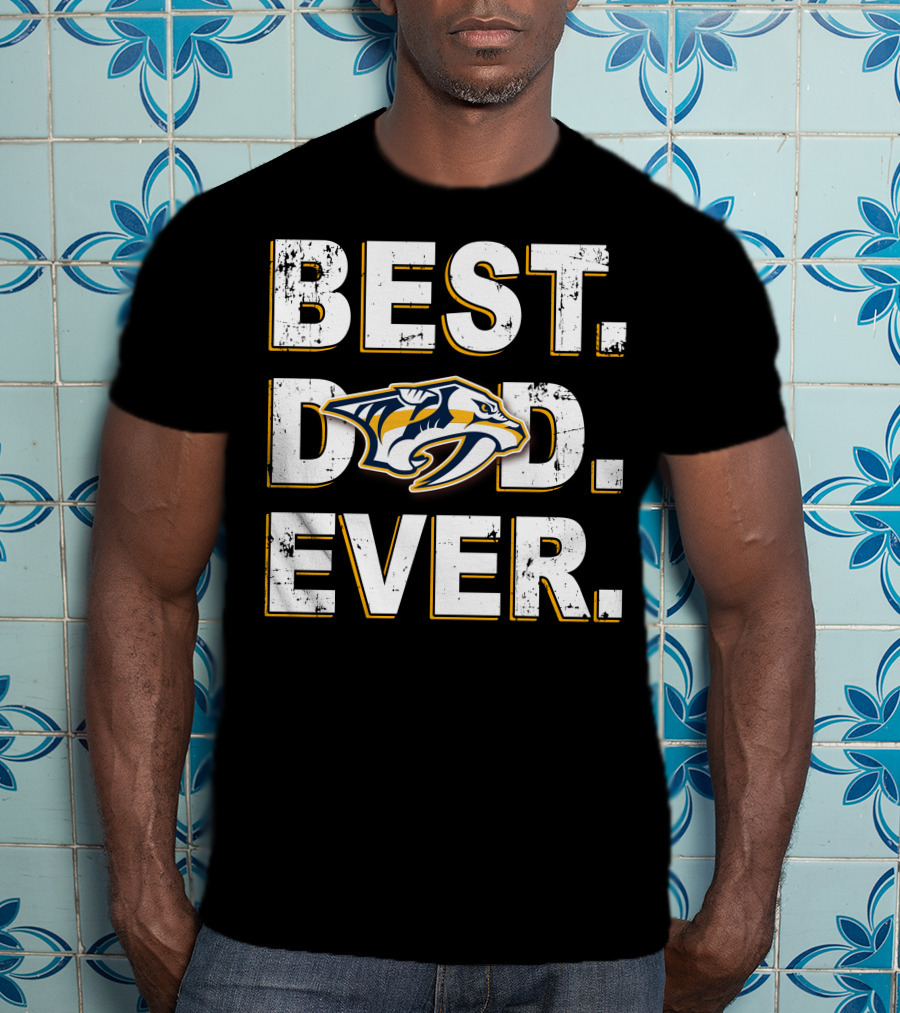 Best Dad Ever Nashville Predators T-Shirt