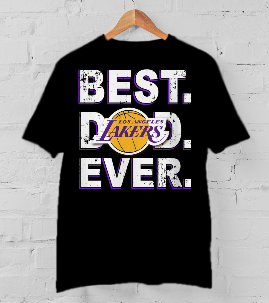 Best Los Angeles Lakers Dad Ever T-Shirt