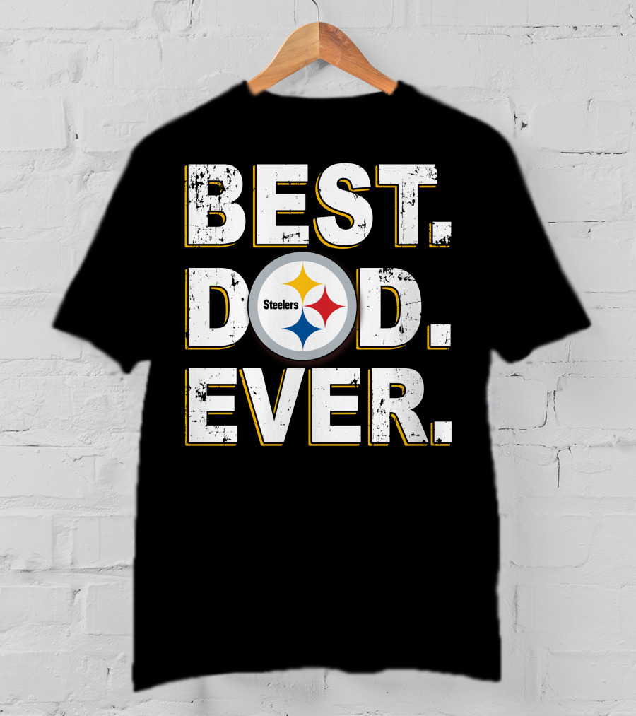 BEST DAD EVER Steelers Football Fan T-Shirt