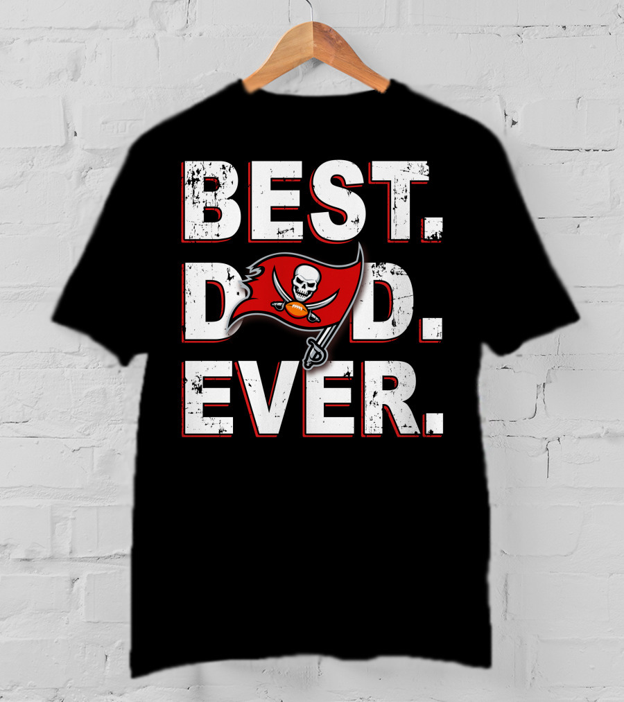 BEST DAD EVER Buccaneers Skull Flag Football T-Shirt