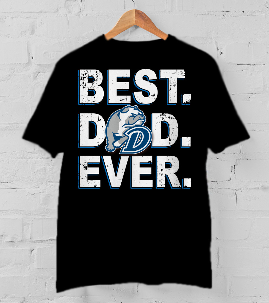 Best Dad Ever Bulldog D T-Shirt