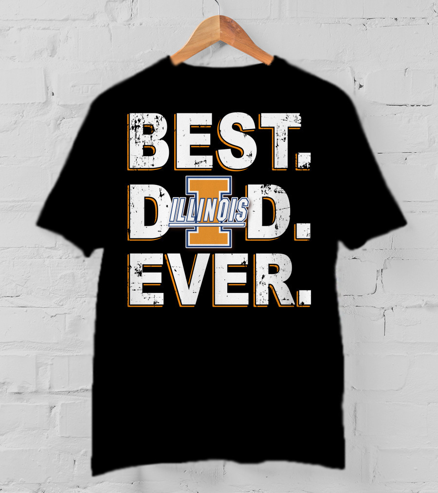 Best Dad Ever Illinois I T-Shirt