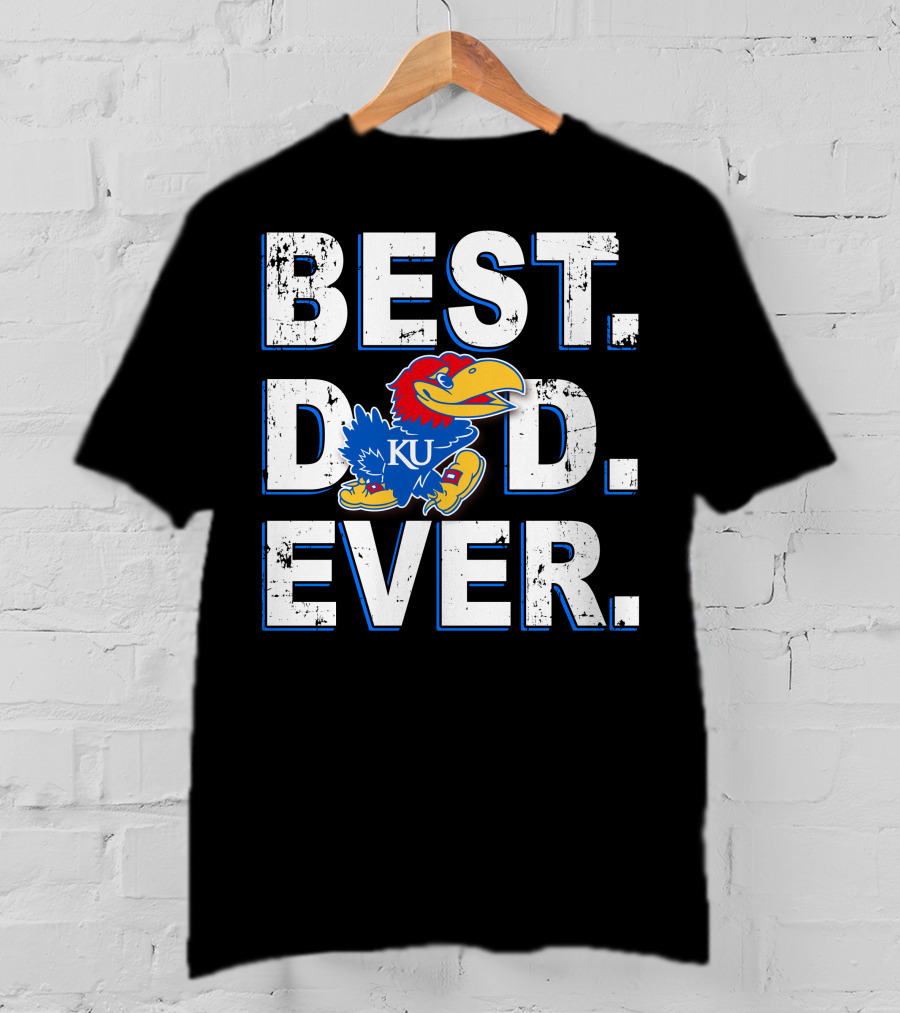 Ku Jayhawks Best Dad Ever T-Shirt